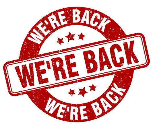 WE'RE BACK!